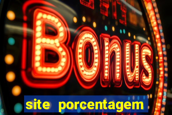 site porcentagem slots pg